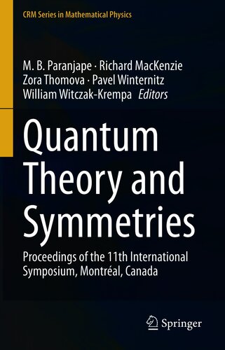 Quantum Theory and Symmetries; Proceedings of the 11th International Symposium, Montréal, Canada