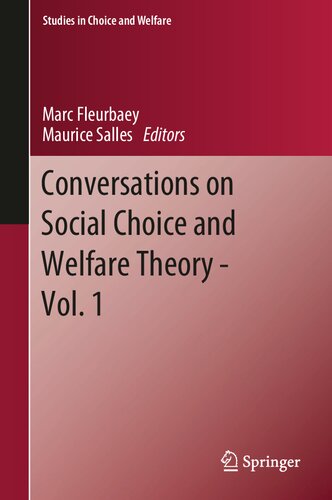 Conversations on Social Choice and Welfare Theory