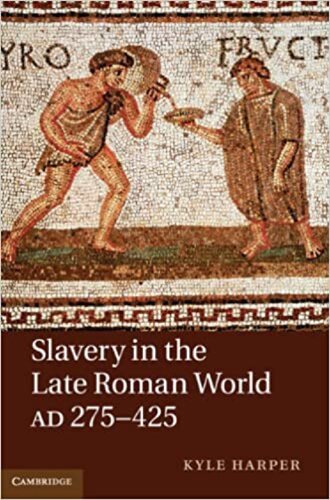 Slavery in the late Roman world, AD 275–475