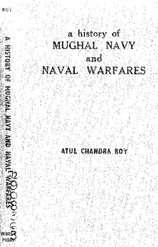 A history of Mughal navy and naval warfares