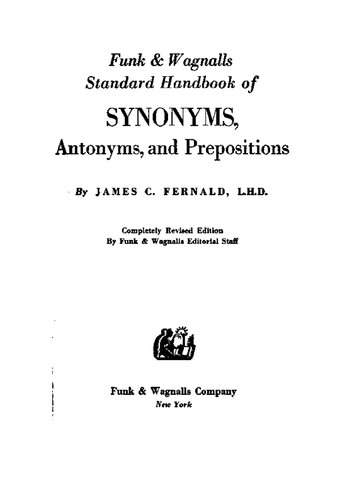 Funk & Wagnalls Standard Handbook of Synonyms, Antonyms, and Prepositions