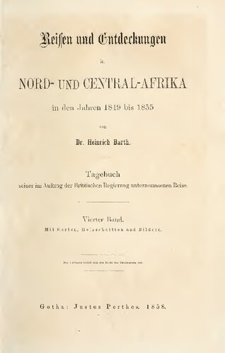 Reisen und Entdeckungen in Nord- und Central-Afrika in den Jahren 1849 bis 1855