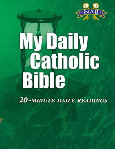 My Daily Catholic Bible: 20 Minute Daily Readings