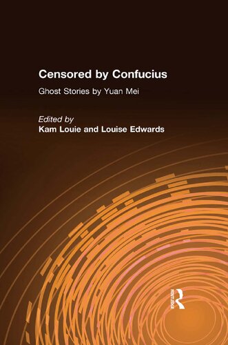 Censored by Confucius: Ghost Stories by Yuan Mei