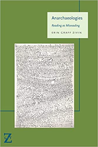 Anarchaeologies : Reading as Misreading
