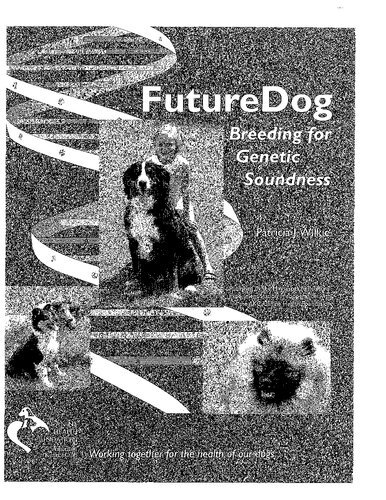 Future Dog Breeding for Genetic Soundness