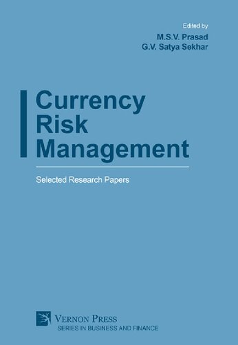 Currency Risk Management : Selected Research Papers