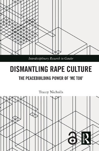 Dismantling Rape Culture: The Peacebuilding Power of ‘Me Too’