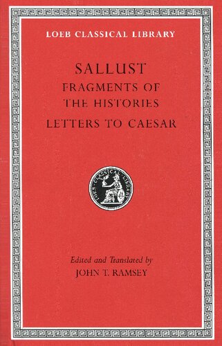 Sallust: Fragments of the Histories. Letters to Caesar