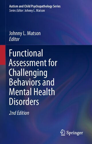 FUNCTIONAL ASSESSMENT FOR CHALLENGING BEHAVIORS AND MENTAL HEALTH