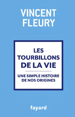 Les tourbillons de la vie