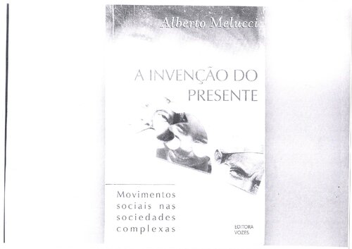 A invenção do presente: movimentos sociais nas sociedades complexas