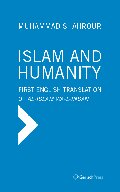 Islam and Humanity: Consequences of a Contemporary Reading: First Authorized English Translation of Al-islam Wa-i-insan