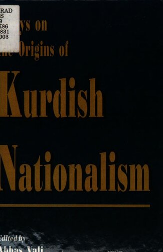 Essays on the origins of Kurdish nationalism