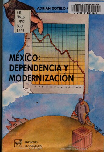 México : dependencia y modernización
