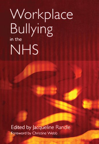 Workplace Bullying in the NHS