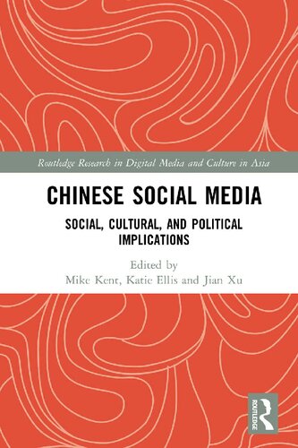 Chinese Social Media: Social, Cultural, and Political Implications