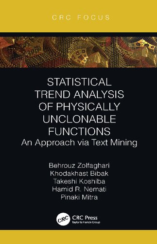 Statistical Trend Analysis of Physically Unclonable Function: An Approach via Text Mining