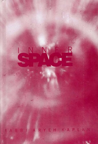 Inner Space: Introduction to Kabbalah, Meditation and Prophecy