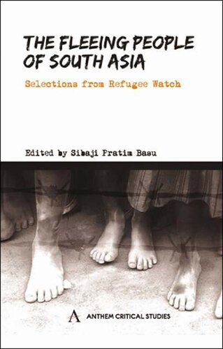 The Fleeing People of South Asia: Selections from Refugee Watch