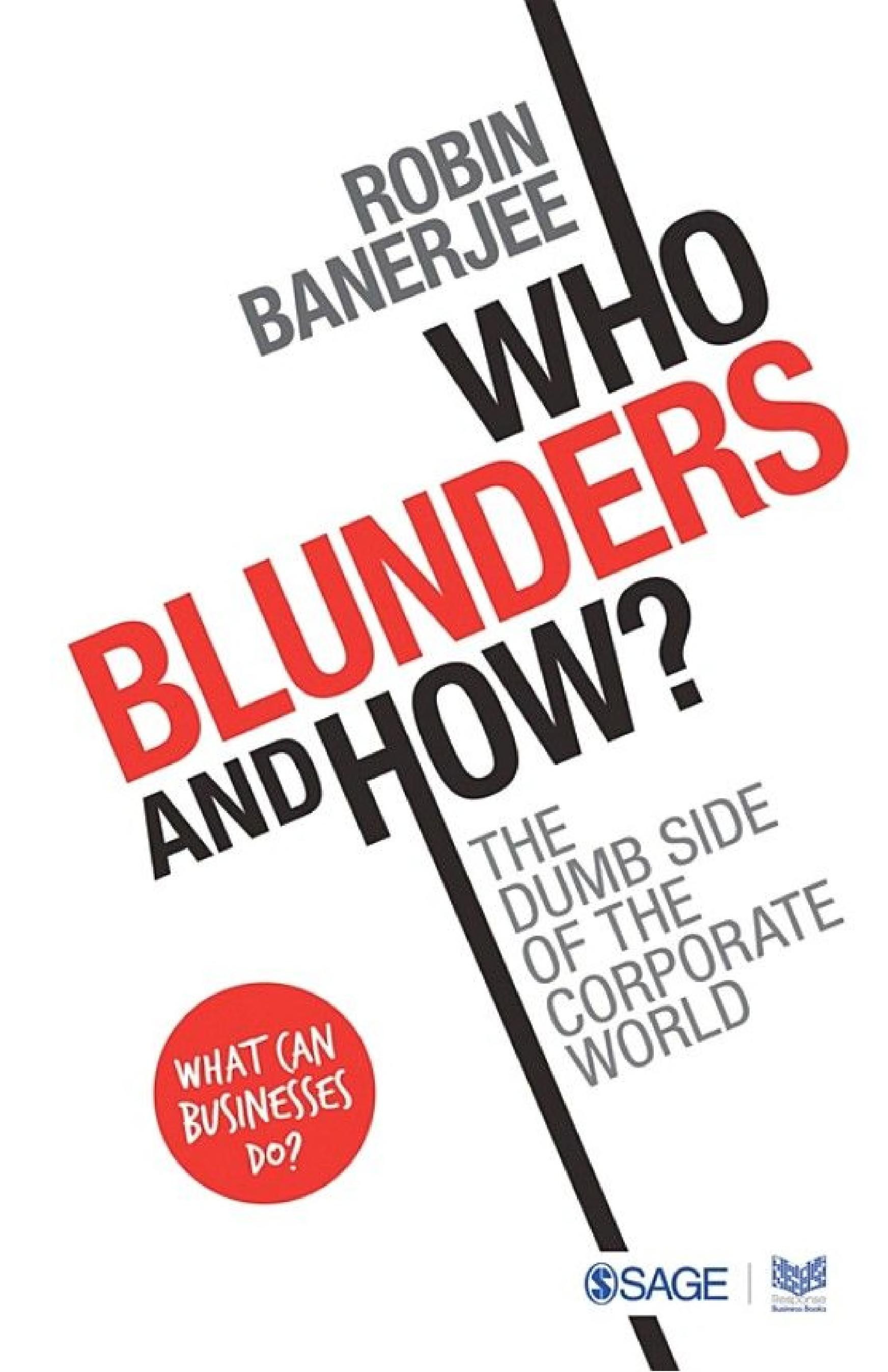 Who Blunders and How: The Dumb Side of the Corporate World