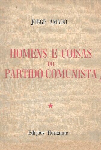 Homens e Coisas do Partido Comunista