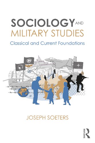 Sociology and Military Studies: Classical and Current Foundations