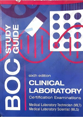 Board of Certification Study Guide -- Clinical Laboratory Certification Examinations, Enhanced 6th Edition