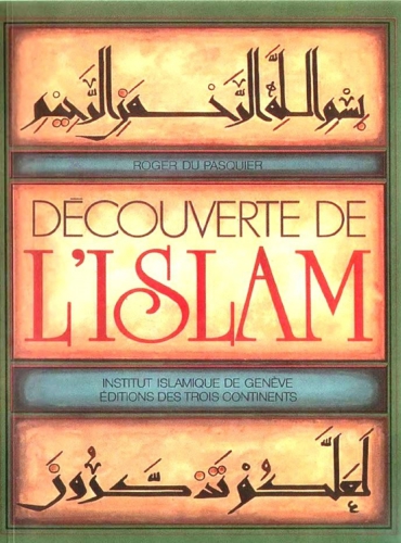 Decouverte de l’Islam