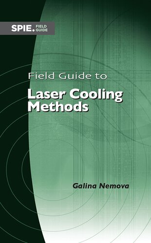 Field Guide to Laser Cooling Methods