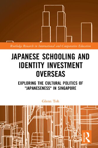 Japanese Schooling and Identity Investment Overseas: Exploring the Cultural Politics of "Japaneseness" in Singapore