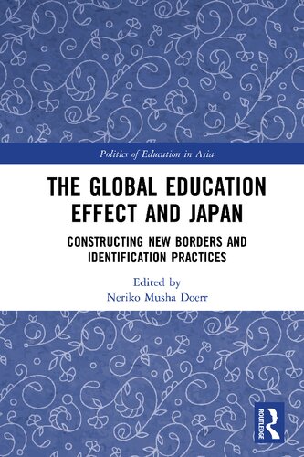 The Global Education Effect and Japan: Constructing New Borders and Identification Practices