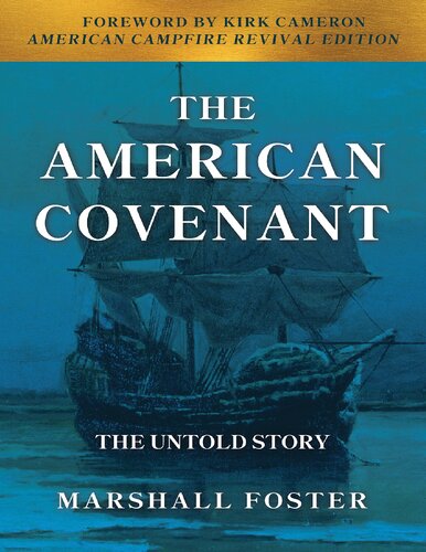The American Covenant: The Untold Story