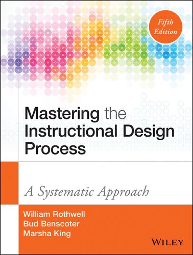 Mastering the Instructional Design Process: A Systematic Approach