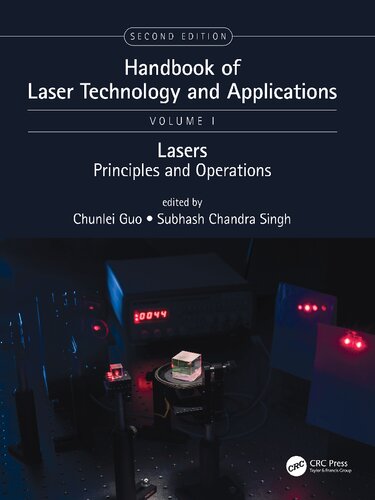 Handbook of Laser Technology and Applications, Volume 1: Lasers: Principles and Operations