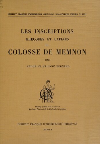 Les inscriptions grecques et latines du Colosse de Memnon