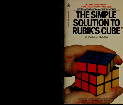 The Simple Solution to Rubik's Cube