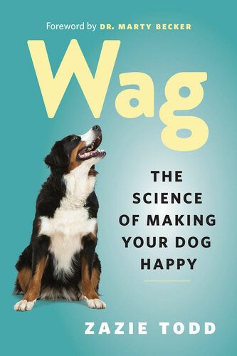 Wag: The Science of making your Dog Happy
