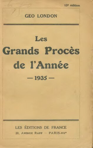 Les grands procès de l'année 1935