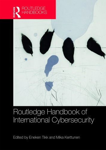 Routledge Handbook Of International Cybersecurity