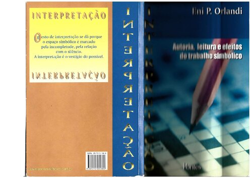 Interpretação: autoria leitura e efeitos do trabalho simbólico