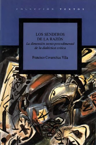 Los senderos de la razón