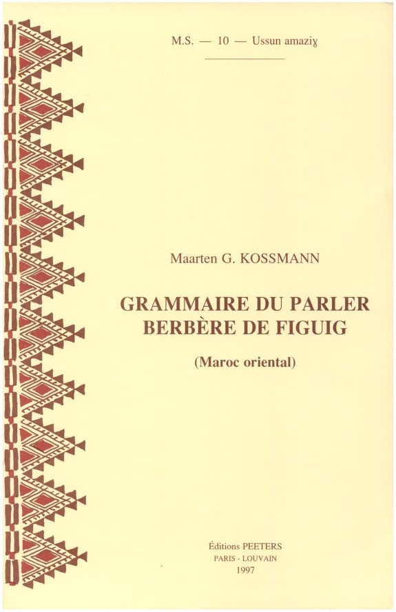 Grammaire du parler berbère de Figuig: Maroc oriental