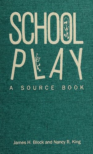 School play: a source book
