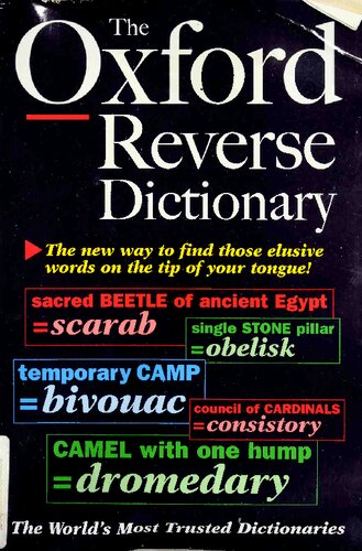 The Oxford Reverse Dictionary