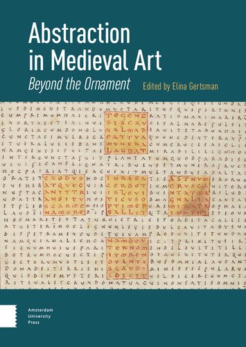 Abstraction in Medieval Art: Beyond the Ornament
