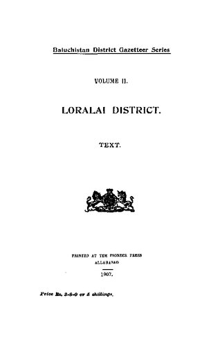 Baluchistan District Gazetteer Series: Loralai