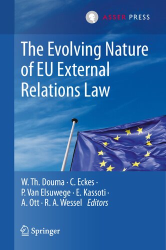 The Evolving Nature of EU External Relations Law