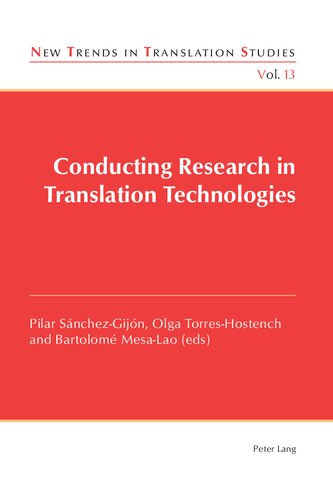Conducting Research in Translation Technologies: 13