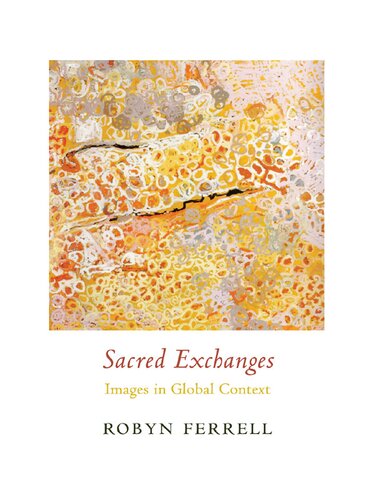 Sacred Exchanges: Images in Global Context